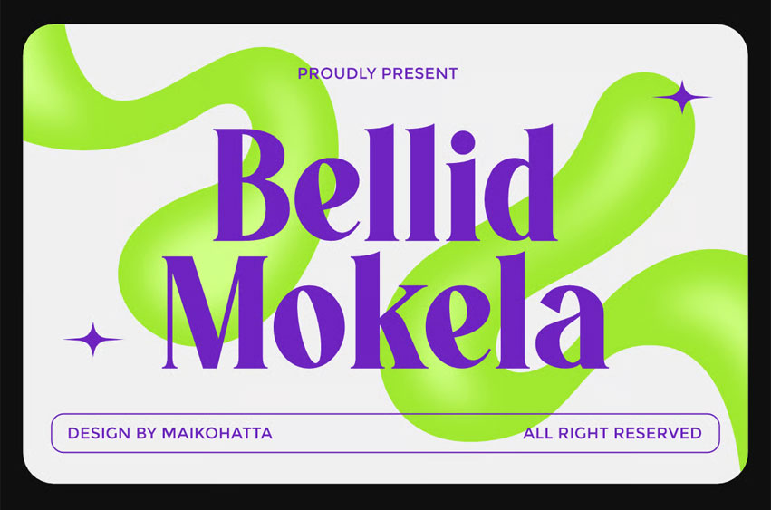 Bellid Mokela Font