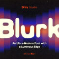 Blurk Font
