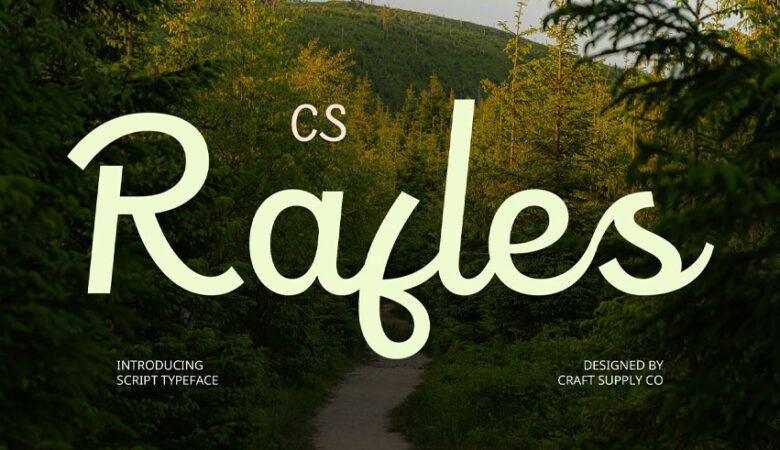 CS Rafles Font