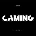 Caming Font