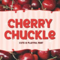 Cherry Chuckle Font