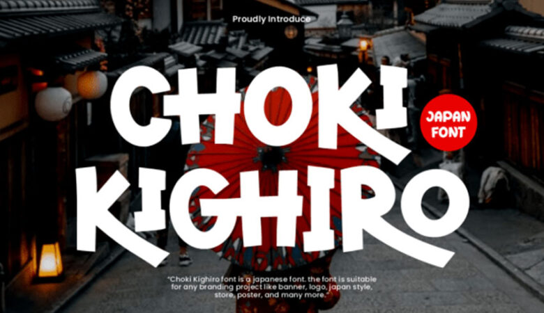 Choki Kighiro Font