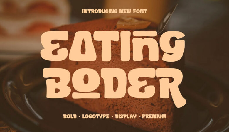 Eating Boder Font