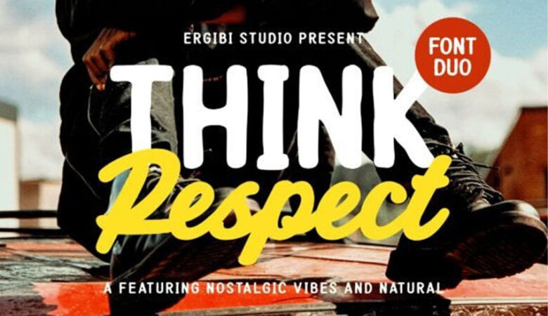 Think Respect Font