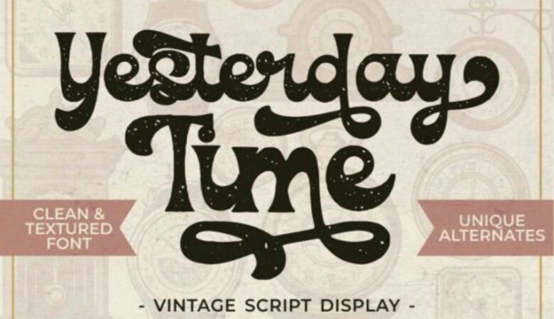 Yesterday Time Font