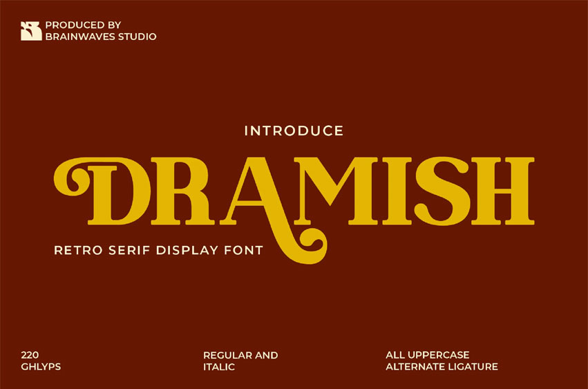 Dramish Serif Font