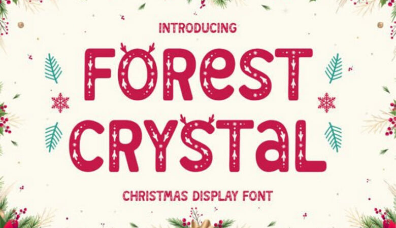 Forest Crystal Font