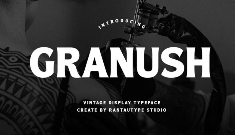 Granush Font