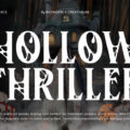 Hollow Thriller Font