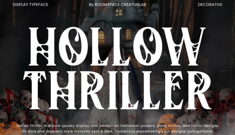 Hollow Thriller Font