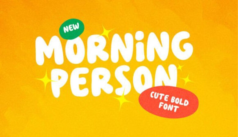 Morning Person Font