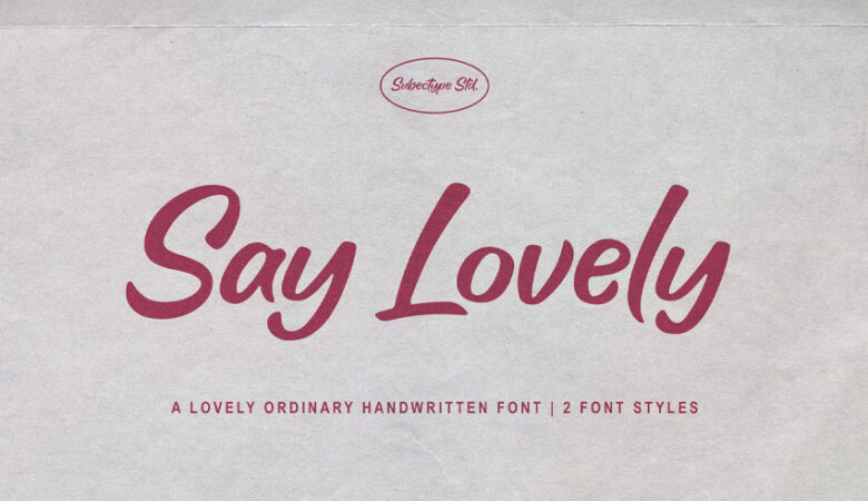 Say Lovely Font