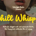 Chill Whisper Font