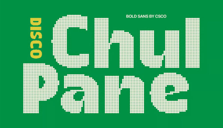 Chulpane Disco Font