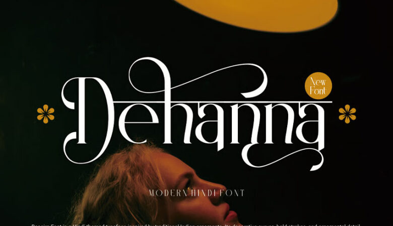 Dehanna Font