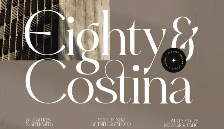 Eighty & Costina Font