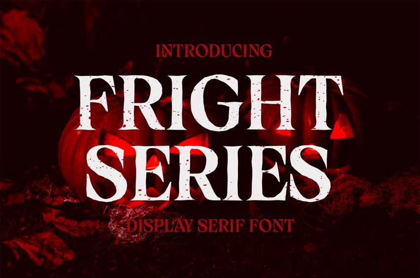 Fright Series Font