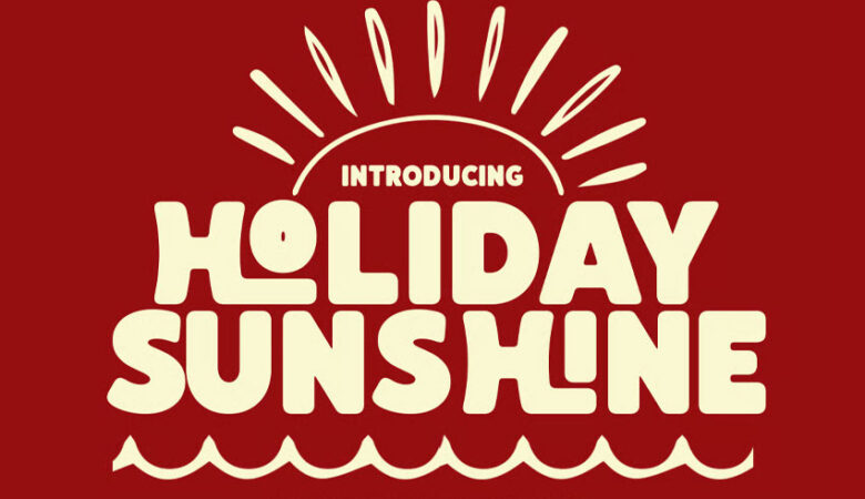 Holiday Sunshine Font