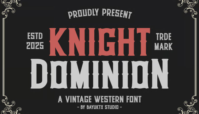 Knight Dominion Font
