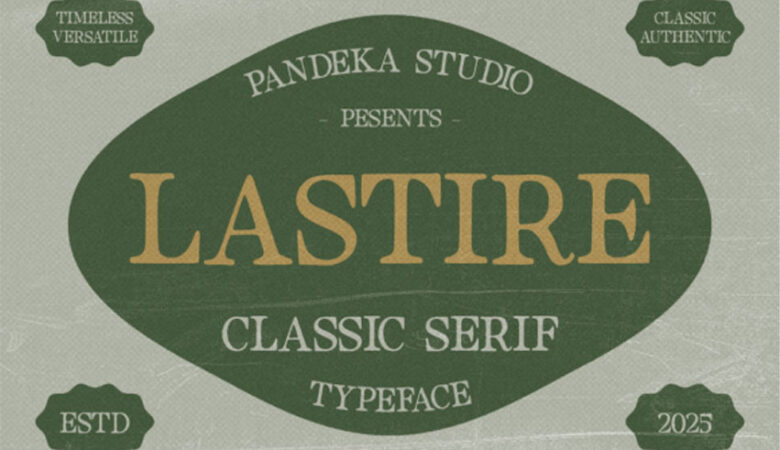 Lastire Font