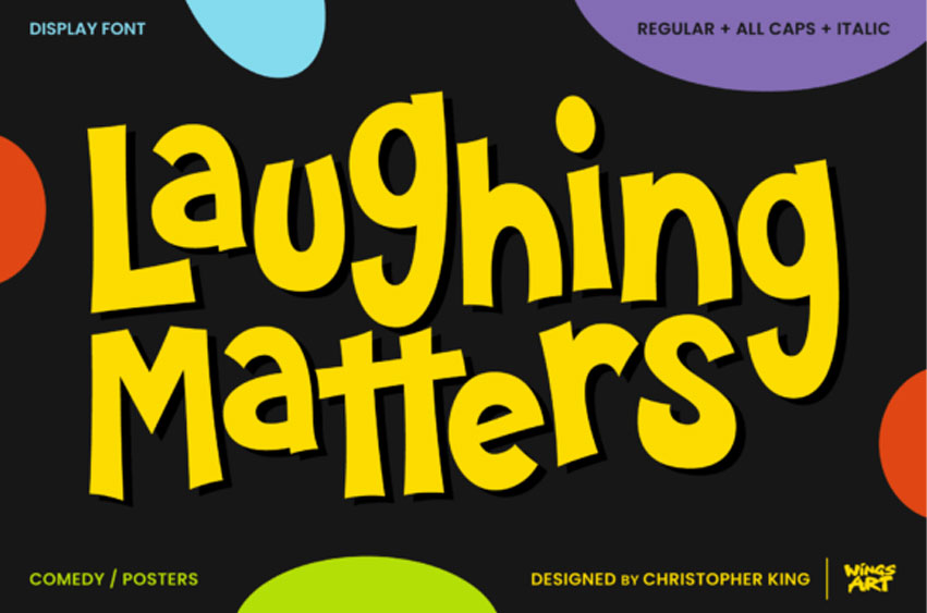 Laughing Matters Font