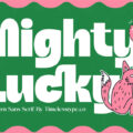Mighty Lucky Font