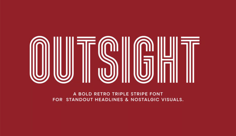 Outsight Font