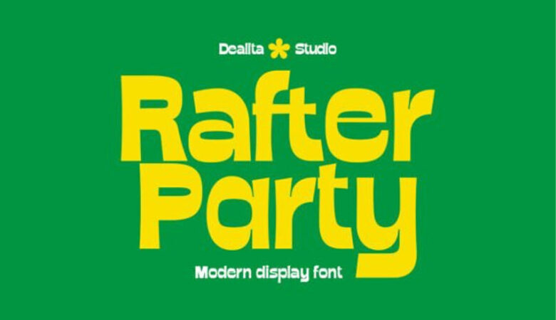 Rafter Party Font