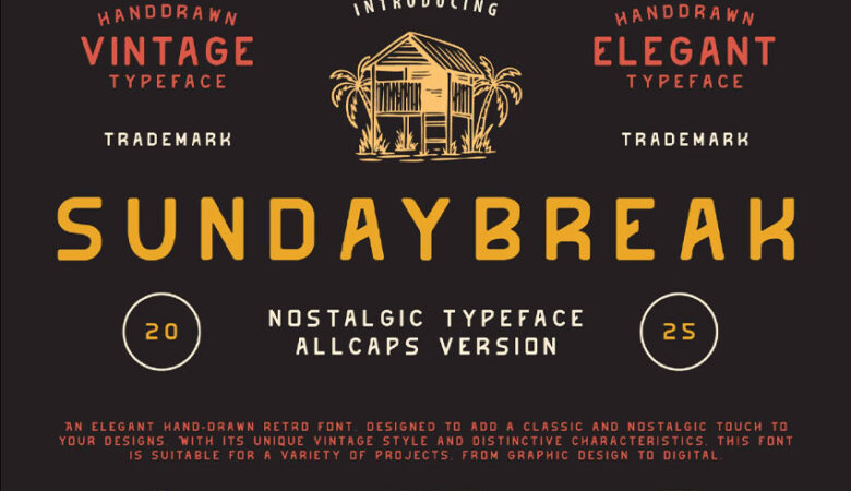 Sundaybreak Font