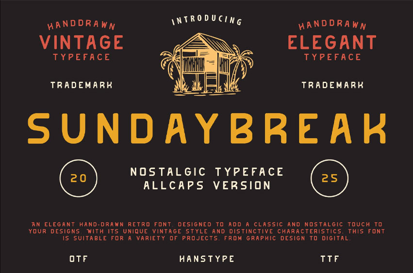 Sundaybreak Font