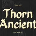 Thorn Ancient Font