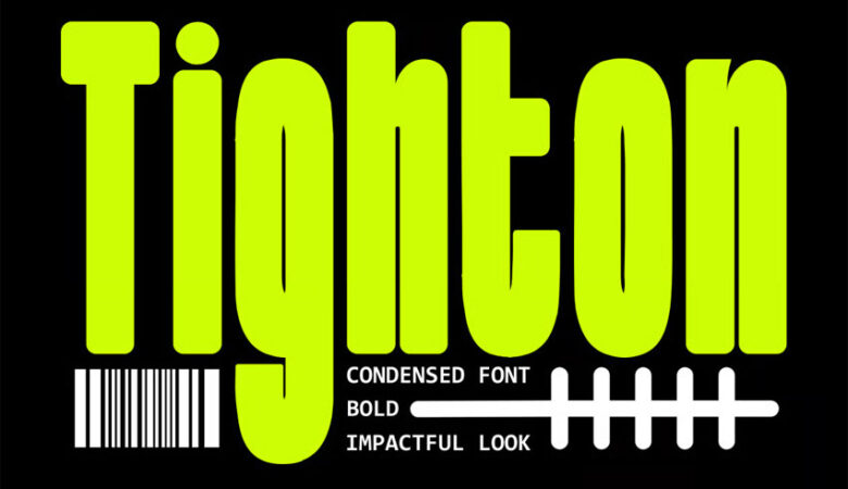 Tighton Condensed Font