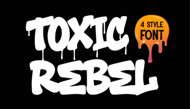Toxic Rebel Font