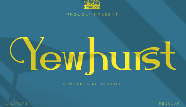 Yewhurst Font