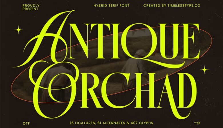 Antique Orchad Font