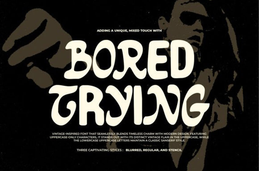 Bored Trying Font