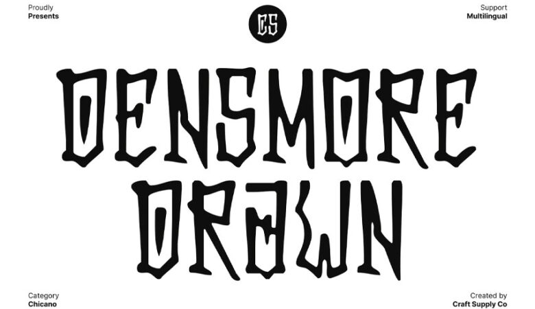 CS Densmore Drawn Font