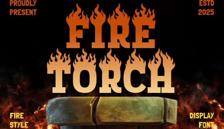 Fire Torch Flame Font