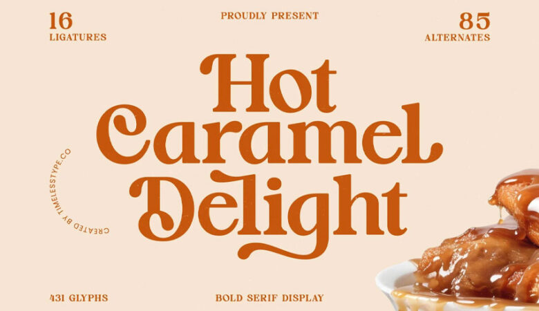 Hot Caramel Delight Font