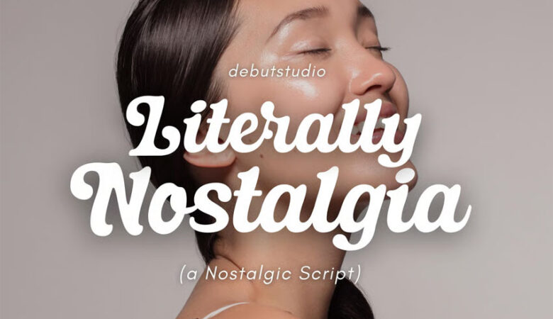 Literally Nostalgia Font