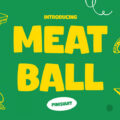Meatball Font