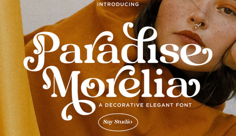 Paradise Morelia Font