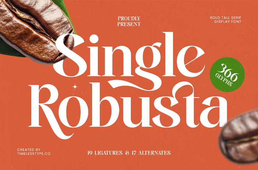 Single Robusta Font