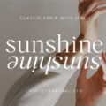 Sunshine Serif Font
