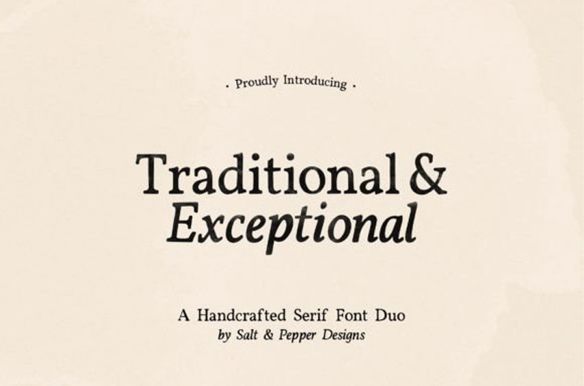 Traditional and Exceptional Font