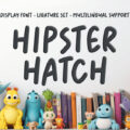 Hipster Hatch Font