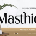 Masthic Font