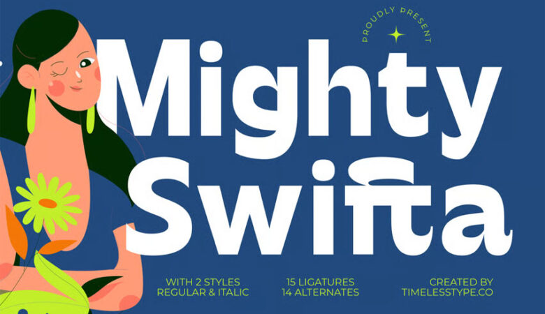 Mighty Swifta Font