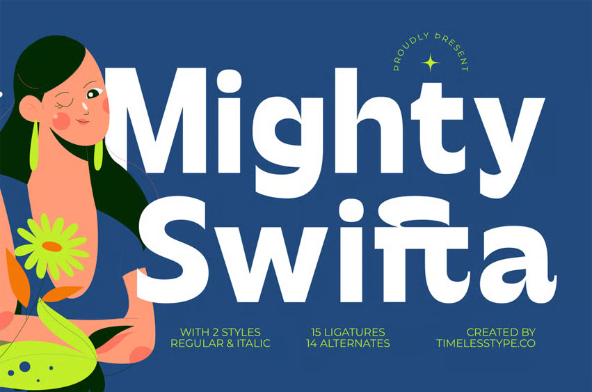 Mighty Swifta Font