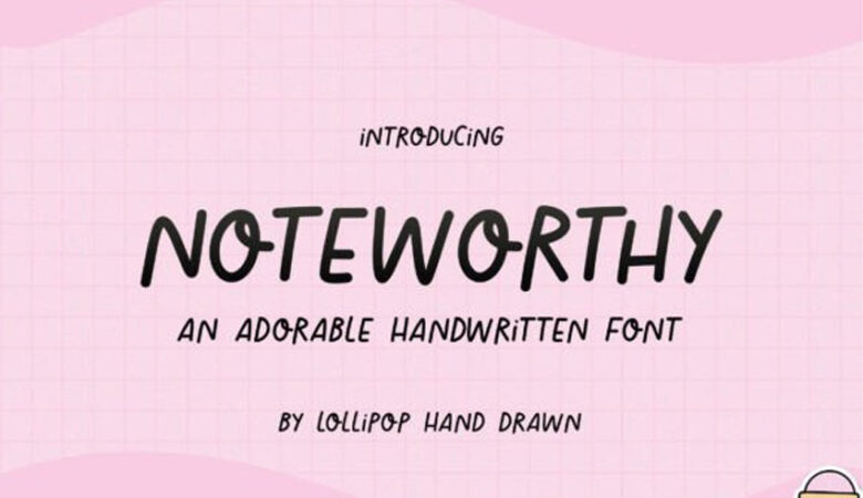 Noteworthy Font